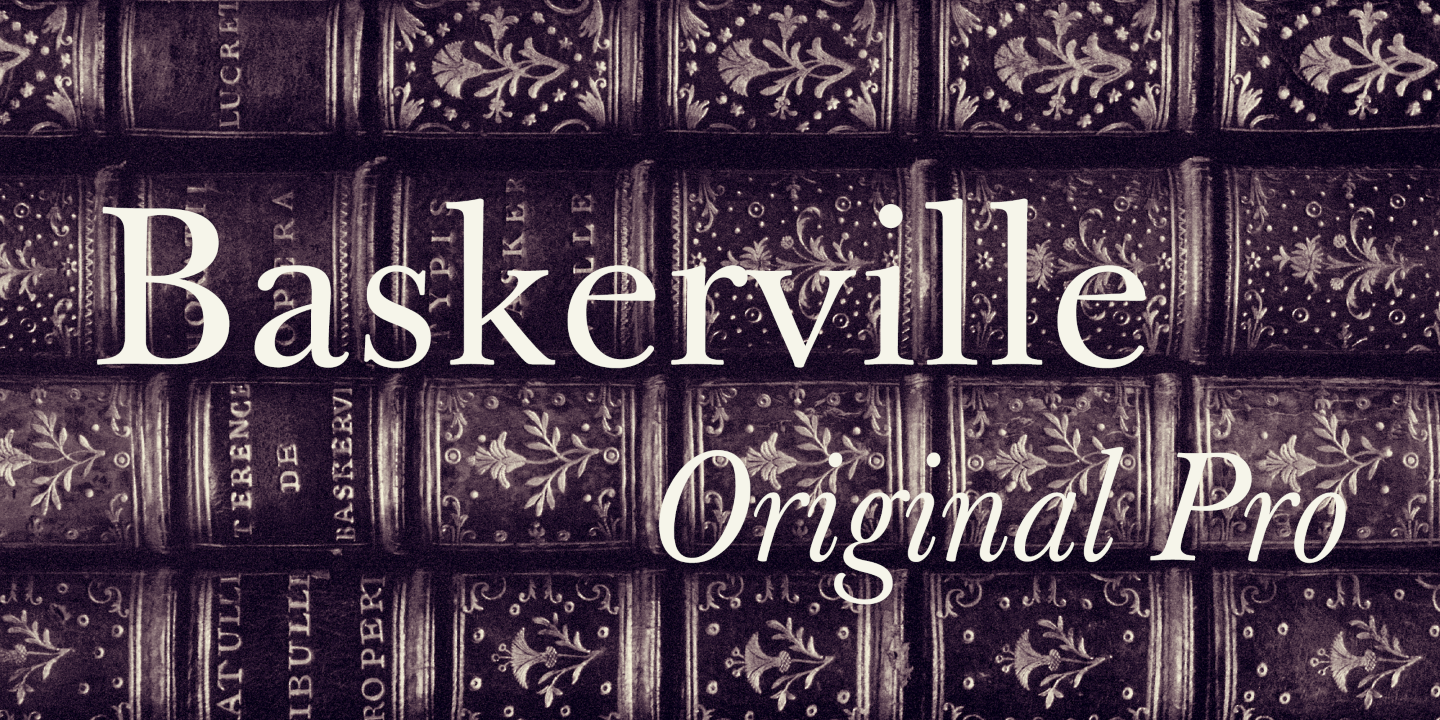 Font Baskerville Original Pro